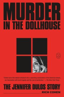 Murder in the Dollhouse - The Jennifer Dulos Story cover image