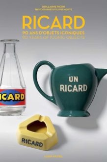 Ricard 90 Years of Iconic Objects cover image