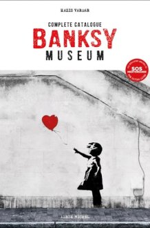 Banksy Museum Complete Catalogue cover image