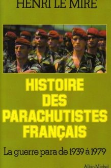 Histoire Des Parachutistes Francais cover image