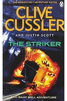 The Striker: Isaac Bell #6 cover image