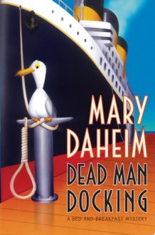 Dead Man Docking A Bed-and-Breakfast Mystery cover image