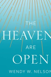 The Heavens are Open cover image