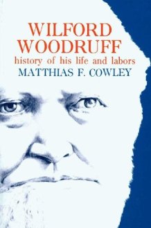 Wilford Woodruff - History of His Life and Labors cover image