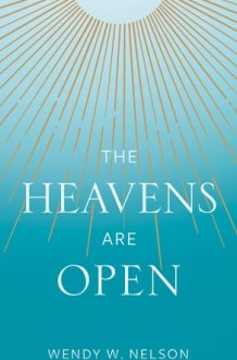 The Heavens Are Open cover image