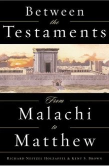 Between the Testaments From Malachi to Matthew cover image