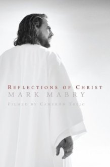 REFLECTIONS OF CHRIST - DVD cover image