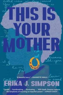 This Is Your Mother - A Memoir cover image