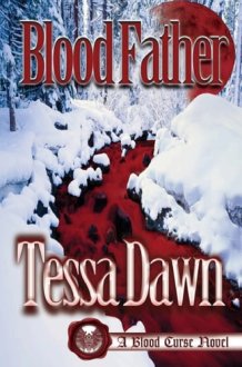 Blood Father A Blood Curse Novel cover image