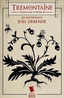 Shadowroot (Tremontaine Season 1 Episode 10) cover image