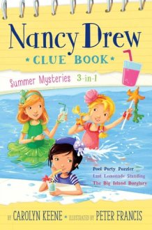 Nancy Drew Clue Book Summer Mysteries 3-in-1 - Pool Party Puzzler; Last Lemonade Standing; The Big Island Burglary cover image