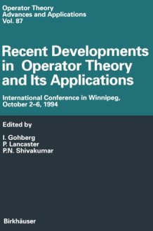 Recent Developments in Operator Theory and Its Applications International Conference in Winnipeg, October 2–6, 1994 cover image