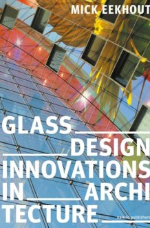Glass Design Innovations in Architecture cover image