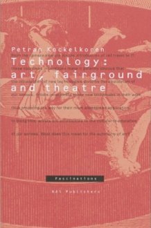 Technology: Art, Fairs and Theatre: Fascinations 11 cover image