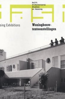 DASH 09: Housing Exhibitions (Delft Architectural Studies on Housing) cover image
