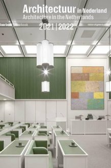 Architecture in the Netherlands Yearbook 2021 / 2022 cover image