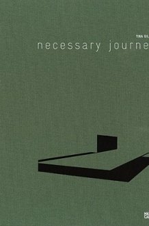 Tina Gillen: Necessary Journey cover image