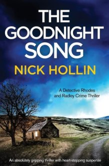 The Goodnight Song An Absolutely Heart-stopping and Gripping Thriller cover image