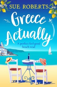 Greece Actually A Perfect Feel-good Beach Read cover image