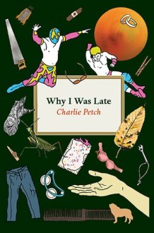 Why I Was Late cover image