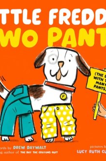 Little Freddie Two Pants (The Dog with Too Many Pants) cover image