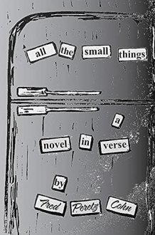All the Small Things A Novel in Verse cover image