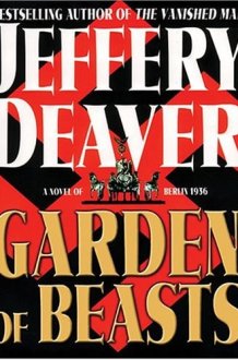 Garden of Beasts A Novel of Berlin 1936 cover image