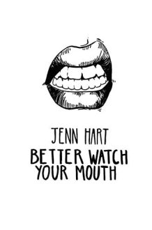 Better Watch Your Mouth cover image