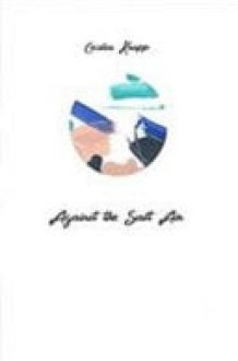 AGAINST THE SALT AIR. cover image