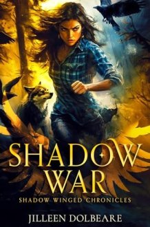 Shadow War An Alaskan Folklore Urban Fantasy cover image