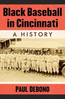 Black Baseball in Cincinnati A History cover image