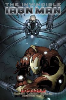 Invincible Iron Man - Volume 8 Unfixable cover image