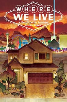 Where We Live: Las Vegas Shooting Benefit Anthology cover image