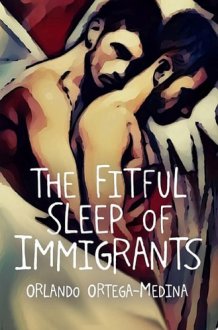 The Fitful Sleep of Immigrants cover image