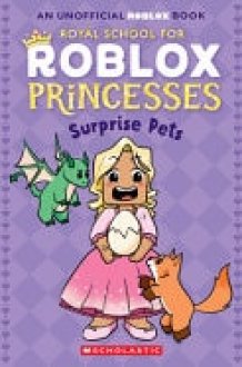 Surprise Pets! (Royal School for Roblox Princesses #1) cover image