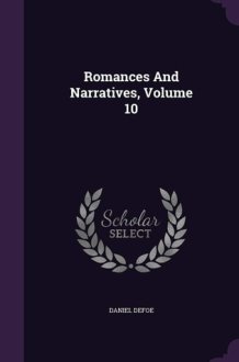 Romances And Narratives, Volume 10 cover image