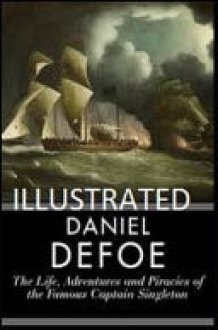 The Life, Adventures & Piracies of the Famous Captain Singleton Illustrated cover image