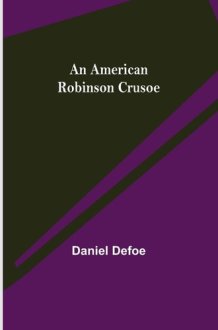 An American Robinson Crusoe cover image