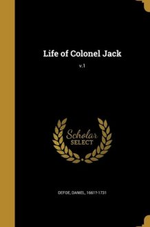 Life of Colonel Jack; V. 1 cover image