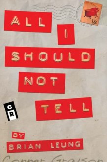 All I Should Not Tell cover image
