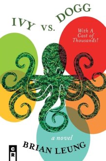 Ivy Vs. Dogg, with a Cast of Thousands! cover image