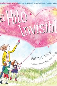 El Hilo Invisible (The Invisible String) (The Invisible String, 1) cover image