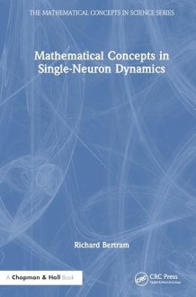 Mathematical Concepts in Single-Neuron Dynamics cover image