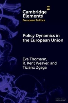 Policy Dynamics in the European Union (Elements in European Politics) cover image