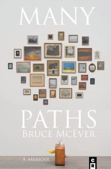 Many Paths A Poet's Journey Through Love, Death, and Wall Street cover image
