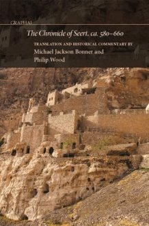 The Chronicle of Seert, Ca. 580-660 cover image