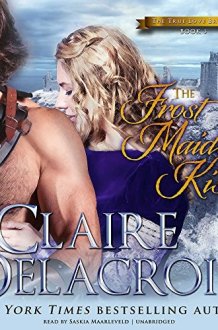 The Frost Maiden's Kiss (True Love Brides series, Book 3) cover image