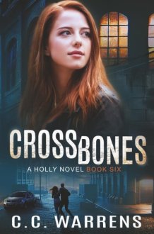 Crossbones: A Holly Novel cover image