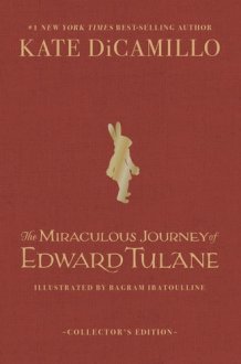 The Miraculous Journey of Edward Tulane Deluxe Collector's Edition cover image