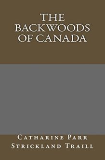 The Backwoods of Canada cover image